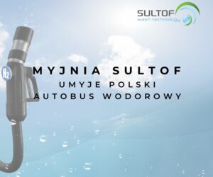 Fabryka Polskiego Autobusu Wodorowego z myjnią SULTOF